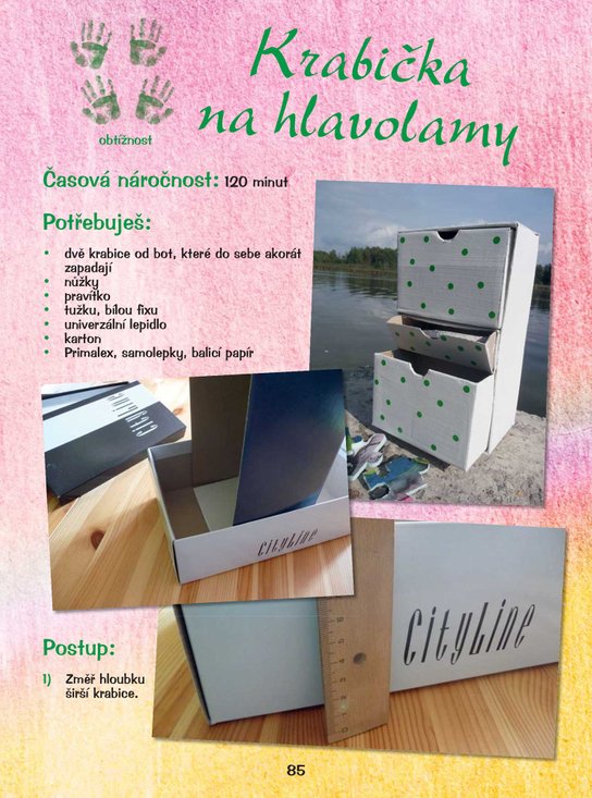 Vyrábíme zábavu, bavíme se (s) tvořením