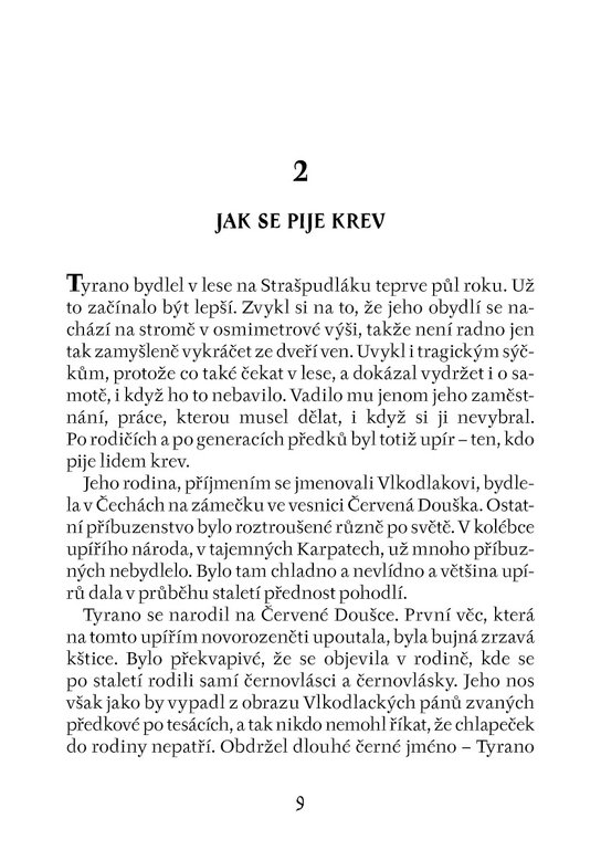 Tyrano, dobrodružství českého upíra