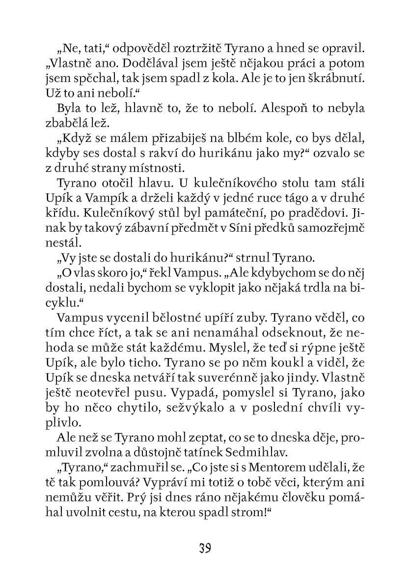 Tyrano, dobrodružství českého upíra