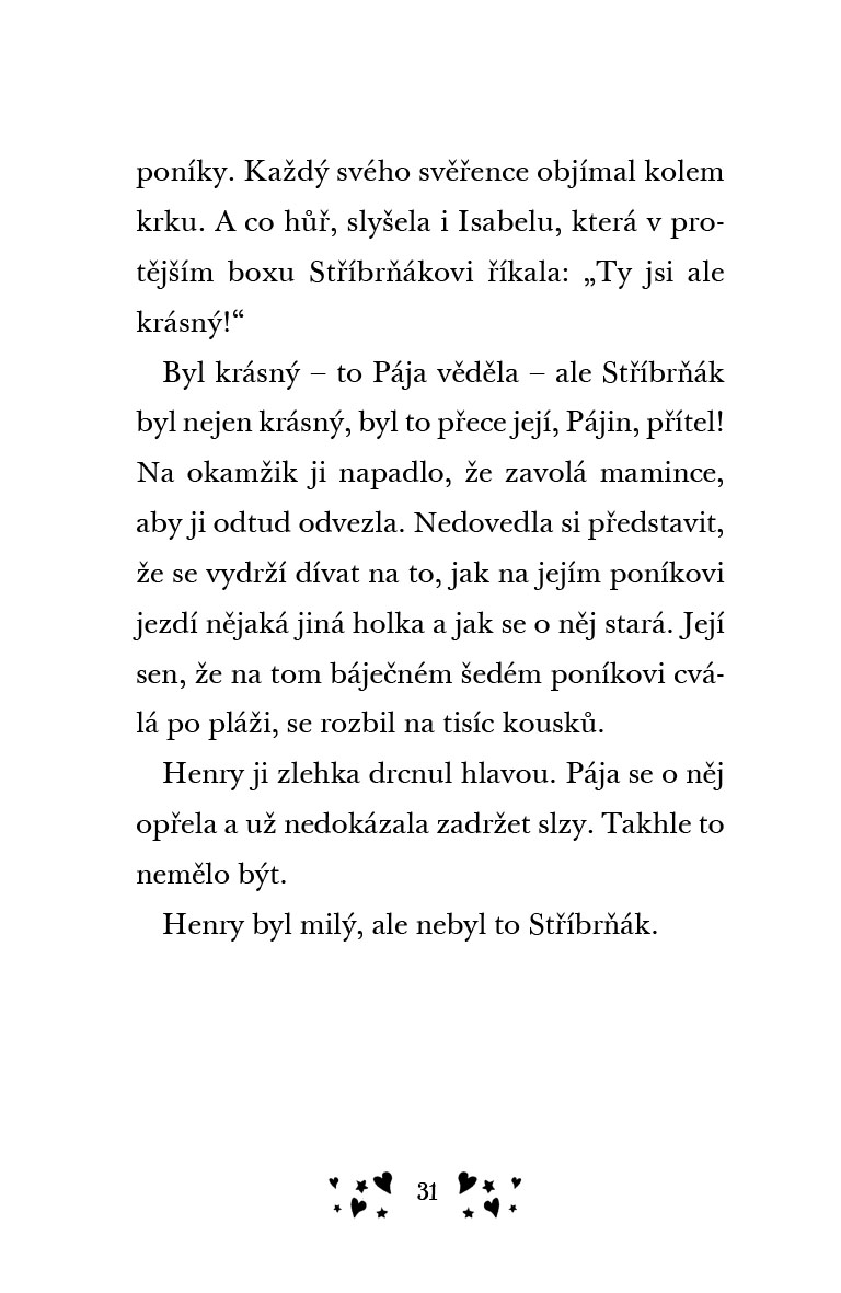 Stáje ve Slunečném údolí – Pája a vysněný poník