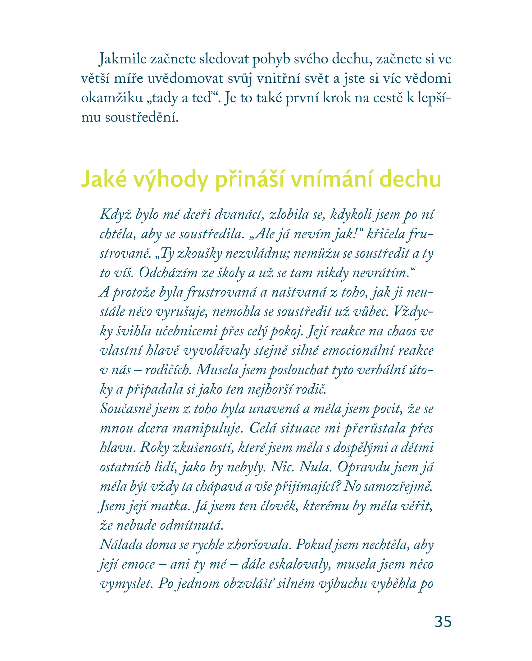 Klidně a pozorně jako žabka