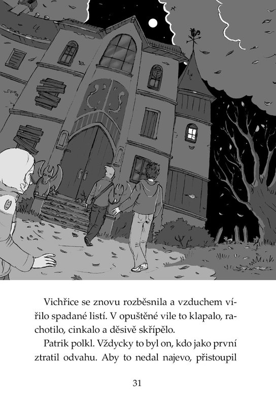 Klub Tygrů – Záhada opuštěné vily