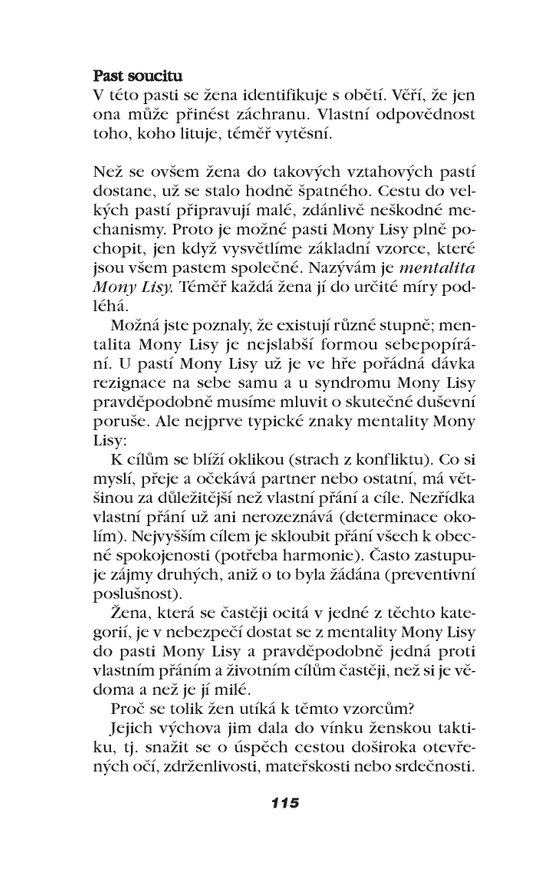 Hodné holky se dostanou do nebe, zlobivé kam chtějí