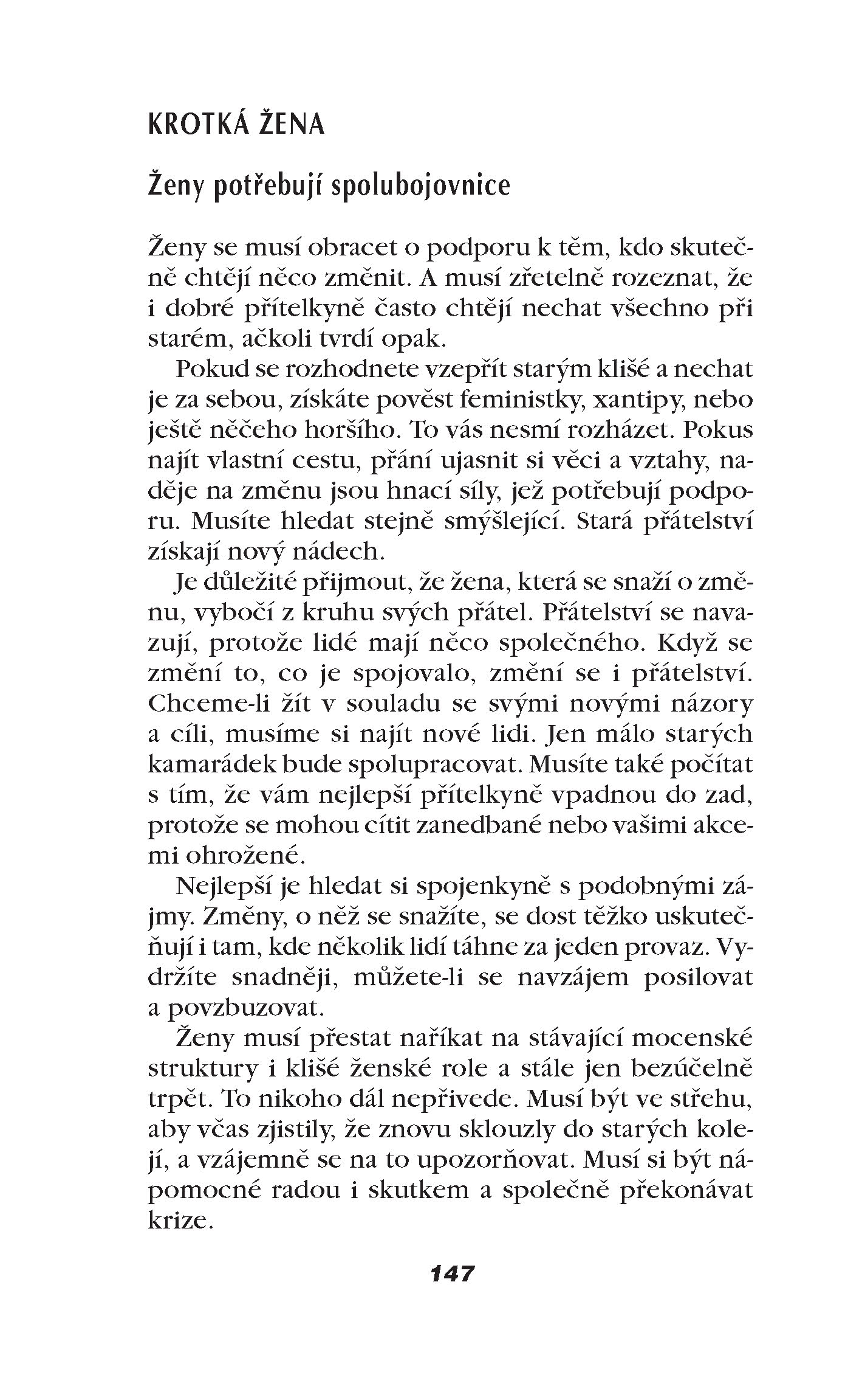 Hodné holky se dostanou do nebe, zlobivé kam chtějí