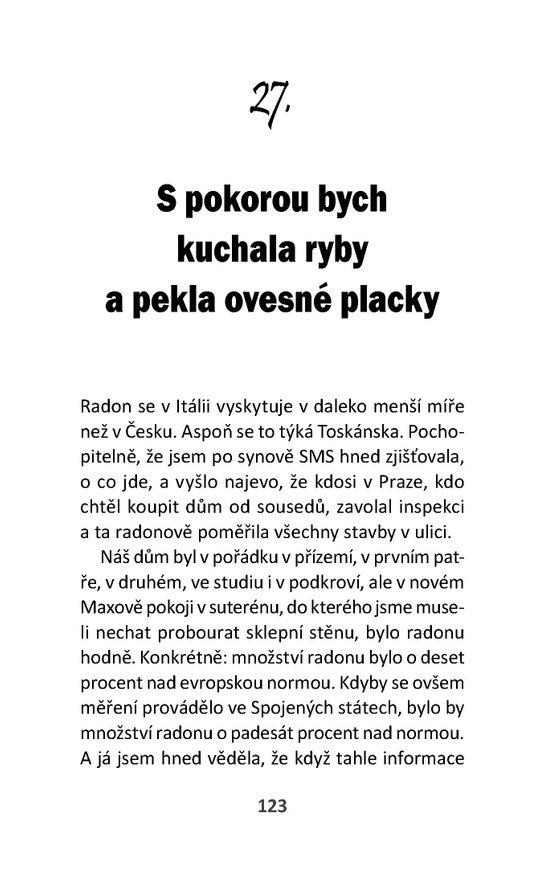 Takhle jsem si to teda nepředstavovala