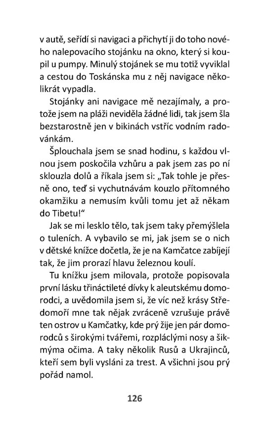 Takhle jsem si to teda nepředstavovala