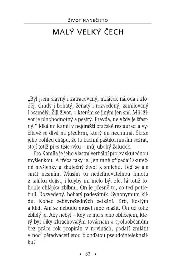 Život nanečisto