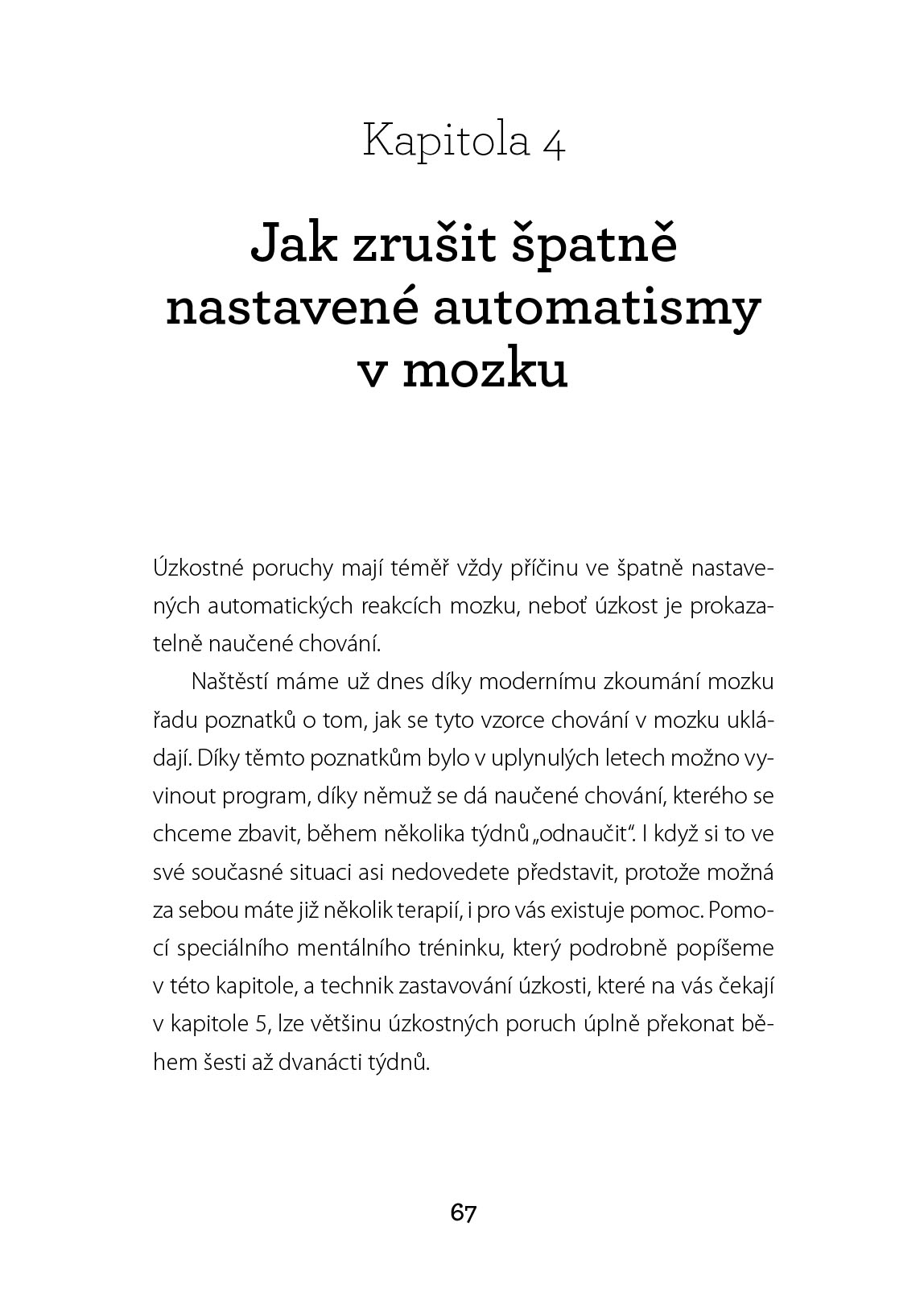 Jak se navždy zbavit paniky, úzkosti a strachu