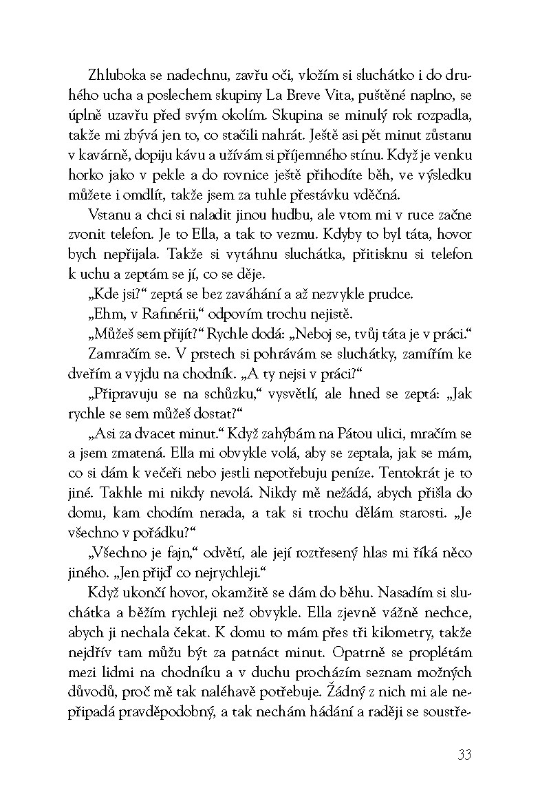 Víš, že mi chybíš?