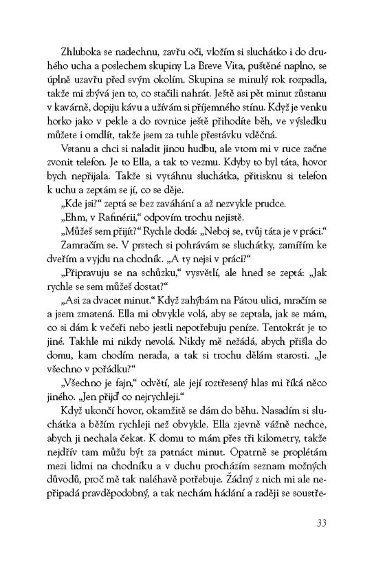Víš, že mi chybíš?