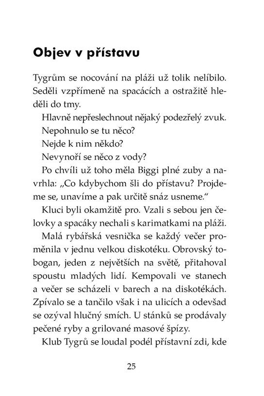 Klub Tygrů - Žraločí pevnost