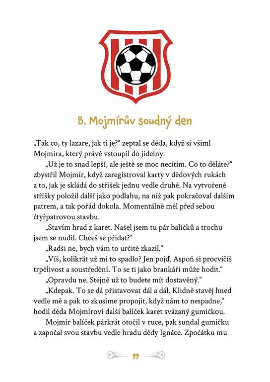 Velký Tuřínov na fotbalovém soustředění