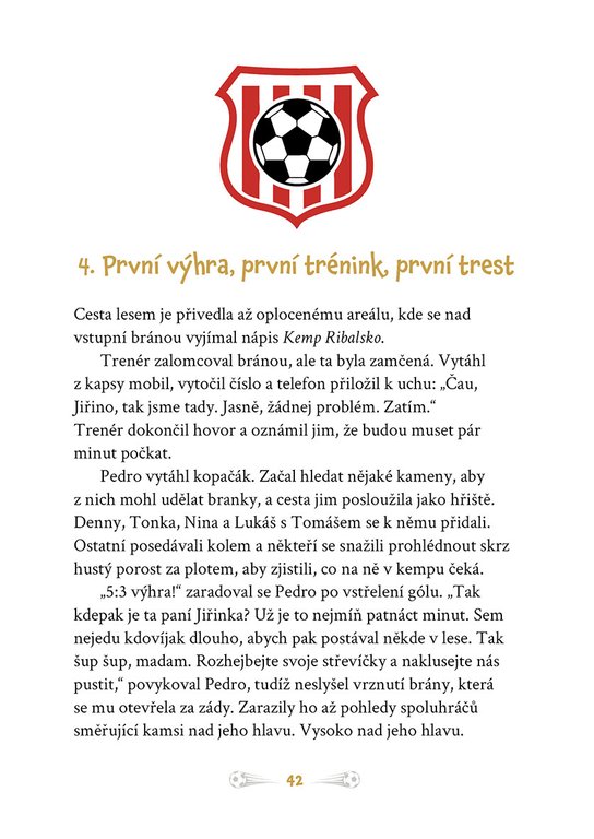 Velký Tuřínov na fotbalovém soustředění