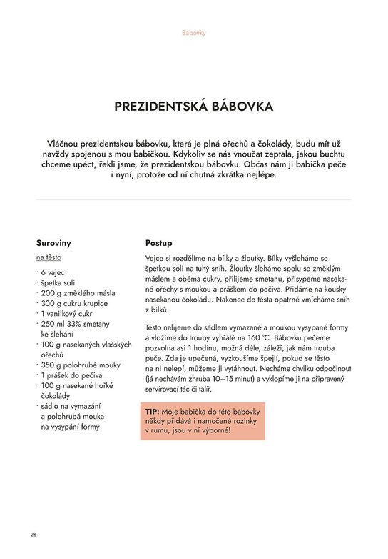 Bude dneska buchta? 