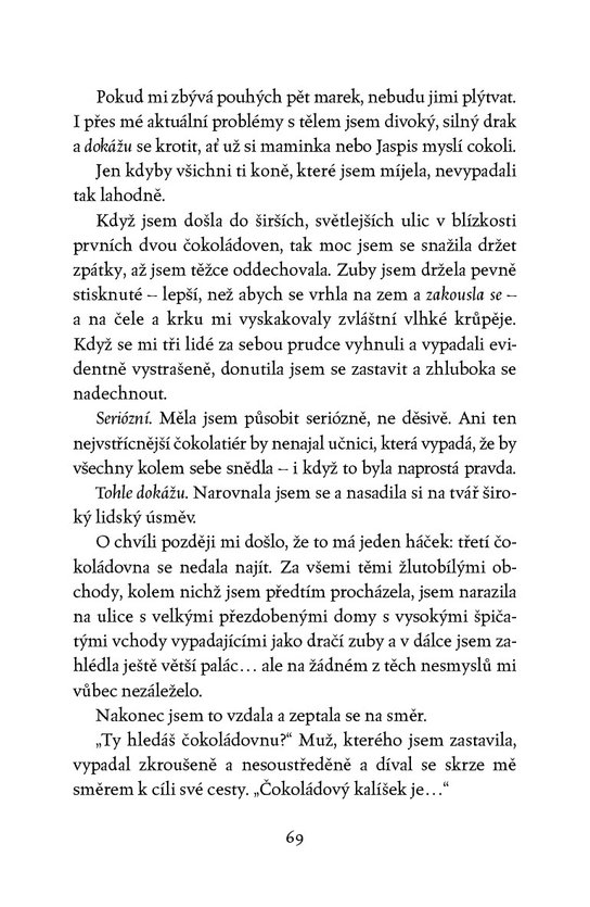 Drak s čokoládovým srdcem