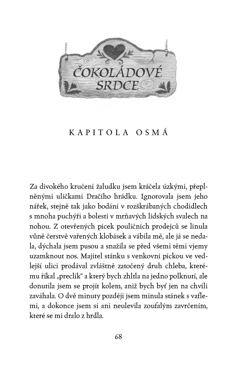 Drak s čokoládovým srdcem