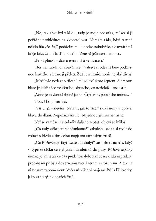 Sklouzni se v dešti