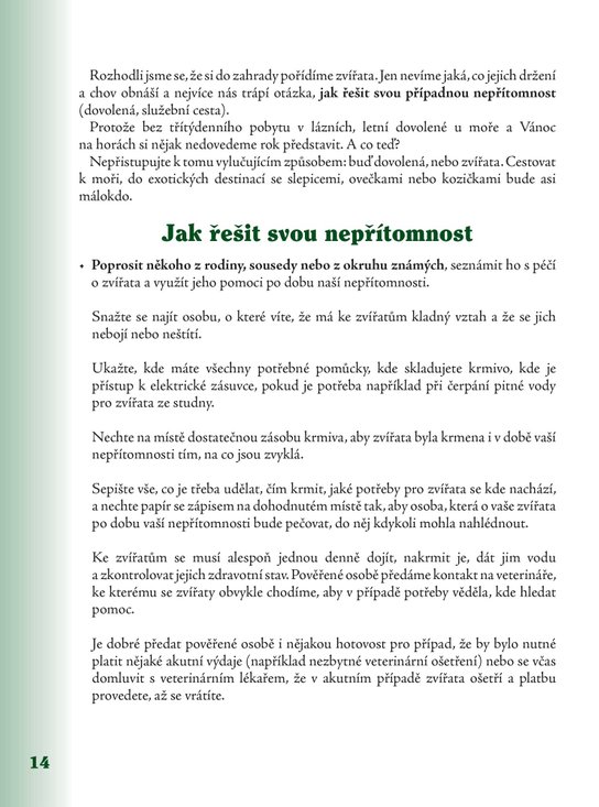 Zvířata v zahradě - pro radost i užitek