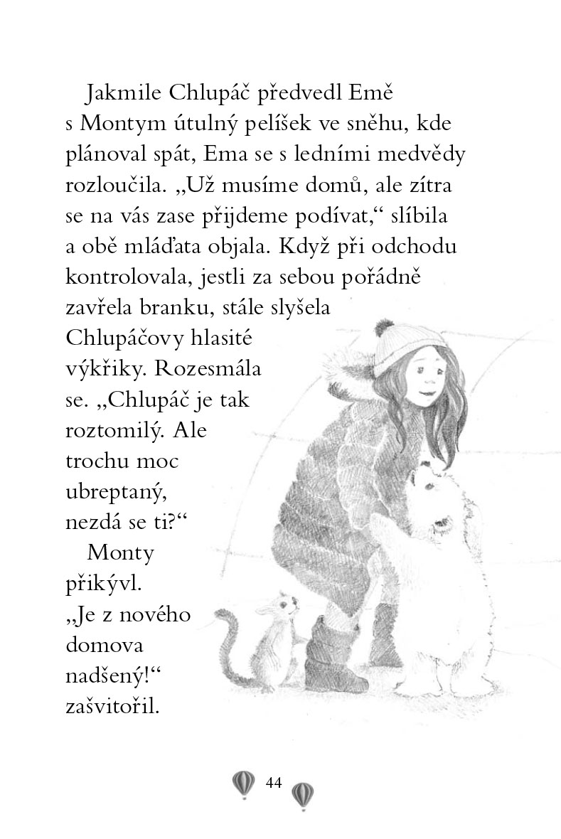 Ema a její kouzelná zoo - Snaživý medvídek