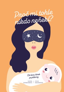 Proč mi tohle nikdo neřekl?