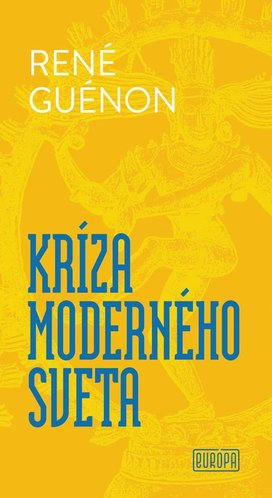 Kríza moderného sveta