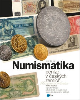 Numismatika – peníze v českých zemích