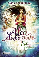 Alea - dívka moře: Síla přílivu
