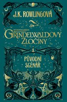 Fantastická zvířata: Grindelwaldovy zločiny - původní scénář
