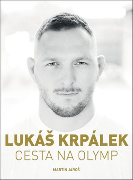 Lukáš Krpálek: Cesta na Olymp