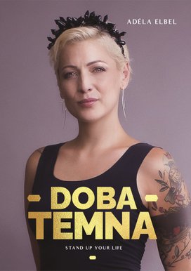 Adéla Elbel: Doba temna