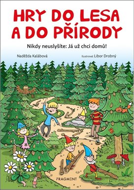 Hry do lesa a do přírody