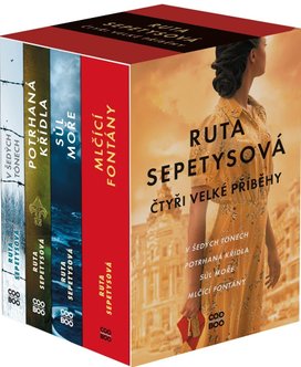 Ruta Sepetysová - Čtyři velké příběhy
