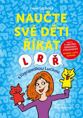 Naučte své děti říkat L, R, Ř 