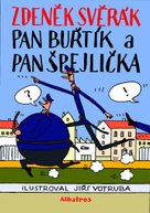 Pan Buřtík a pan Špejlička