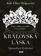Královská láska: Opravdová královna