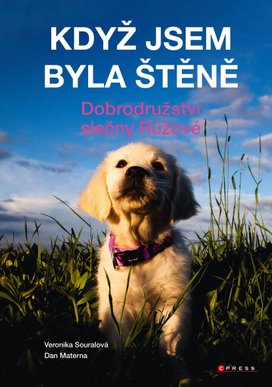 Když jsem byla štěně