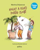 Holky a kluci pořád zlobí
