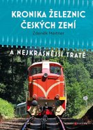 Kronika železnic českých zemí