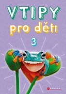 Vtipy pro děti 3