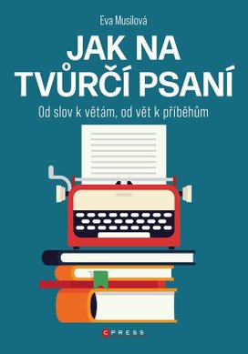 Jak na tvůrčí psaní