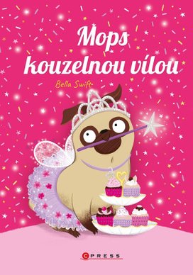 Mops kouzelnou vílou