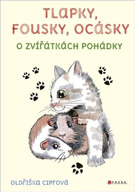 Tlapky, fousky, ocásky