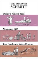 Oskar a Růžová paní, pan Ibrahim a květy koránu, Noemovo dítě