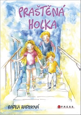 Praštěná holka 