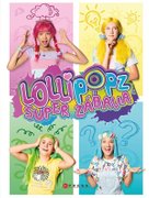 Lollipopz - Super zábava