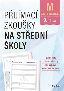 Přijímací zkoušky na střední školy – matematika