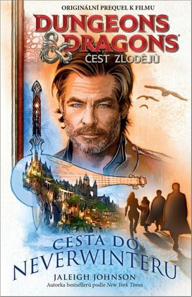 Dungeons & Dragons - Čest zlodějů - Cesta do Neverwinteru