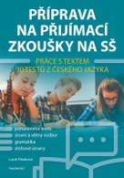 Příprava na přijímací zkoušky na SŠ – Práce s textem