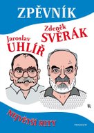 Zpěvník – Z. Svěrák a J. Uhlíř