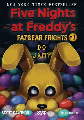Five Nights at Freddy's: Do jámy